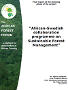 Lessons learnt from Sustainable Forest Management initiatives in Asia